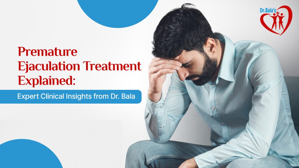 Premature Ejaculation Treatment