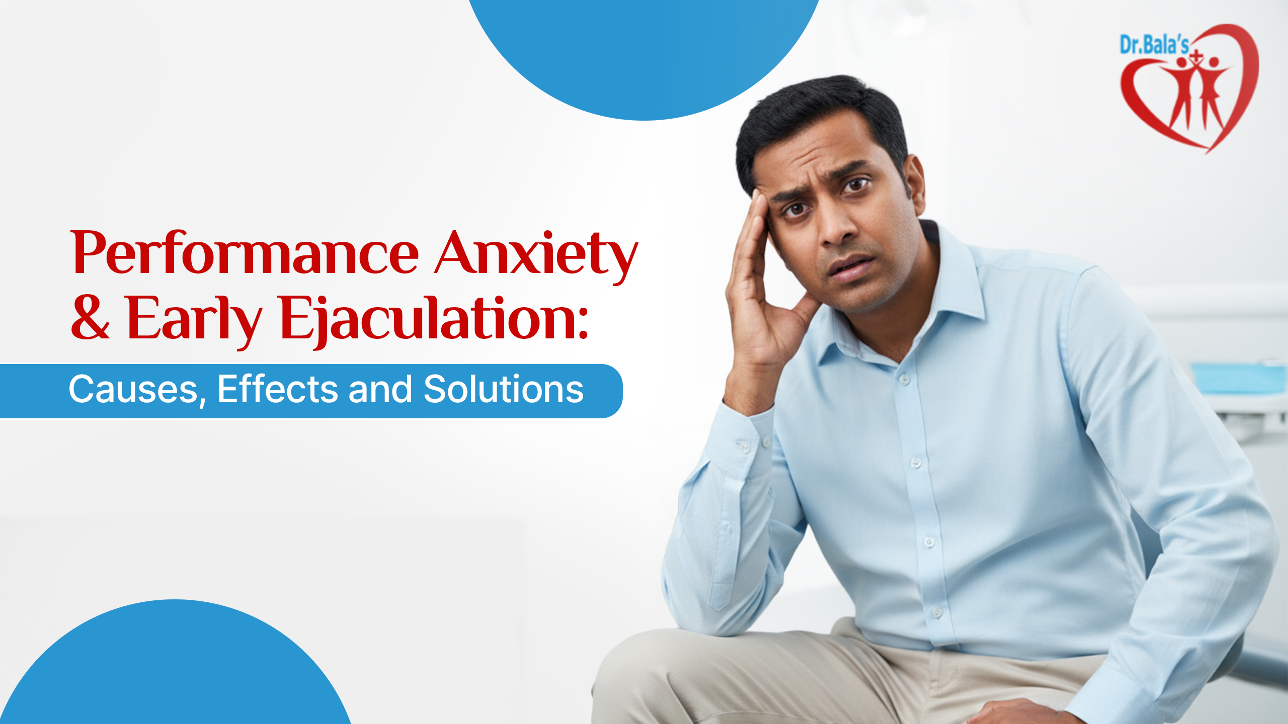 Early ejaculation treatment in Hyderabad