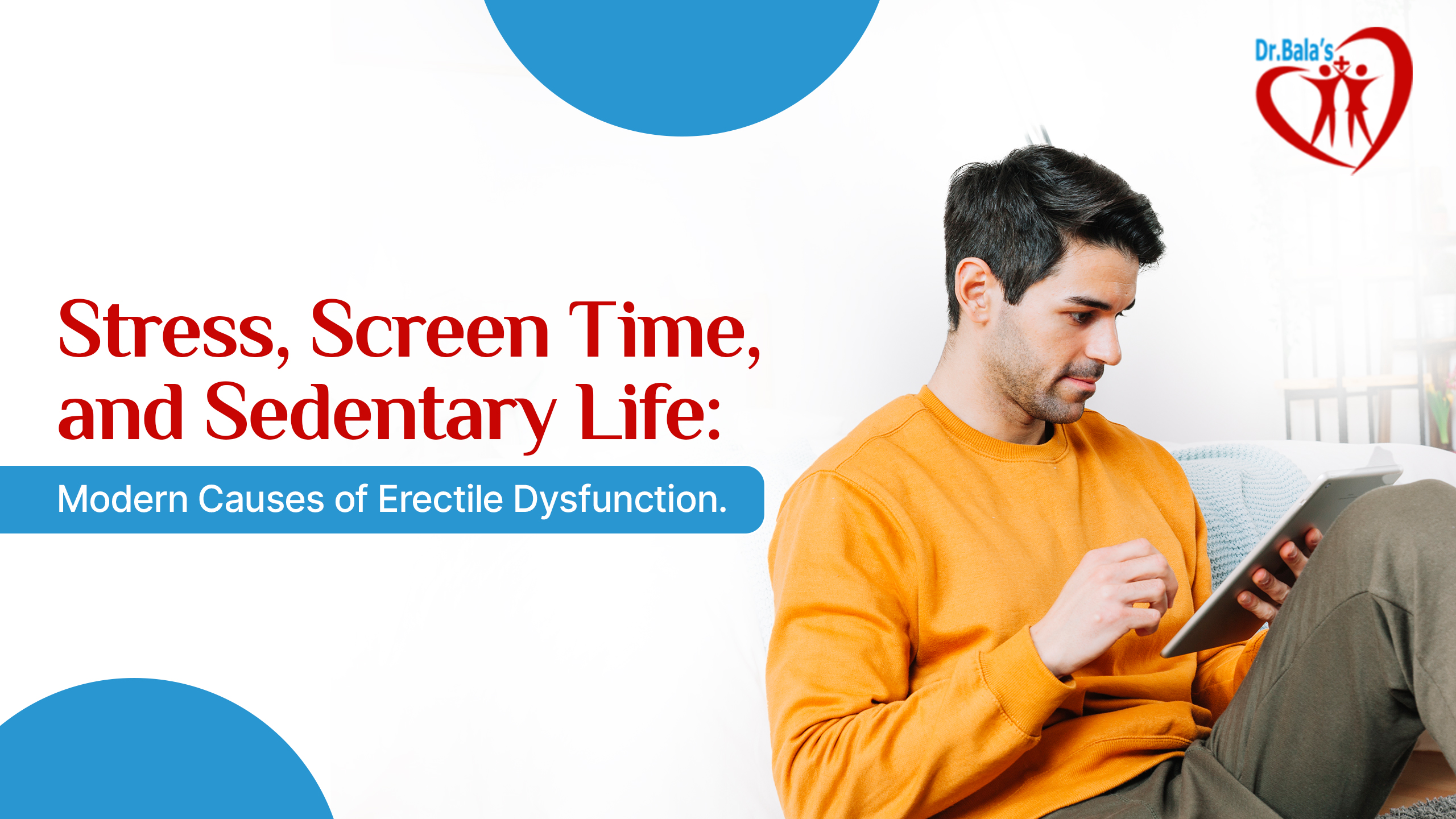 Lifestyle causes of erectile dysfunction