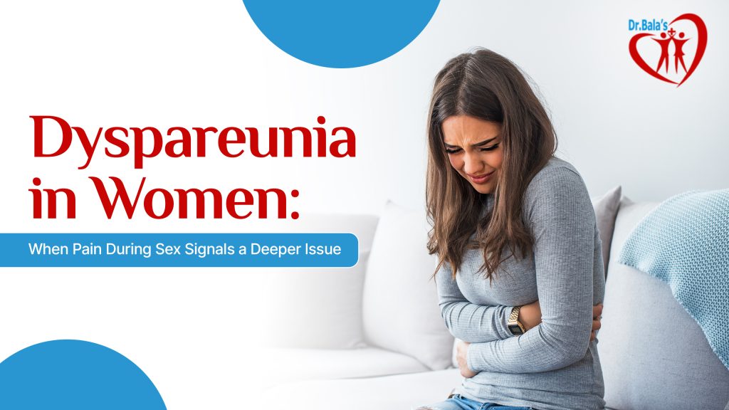 Dyspareunia in Women