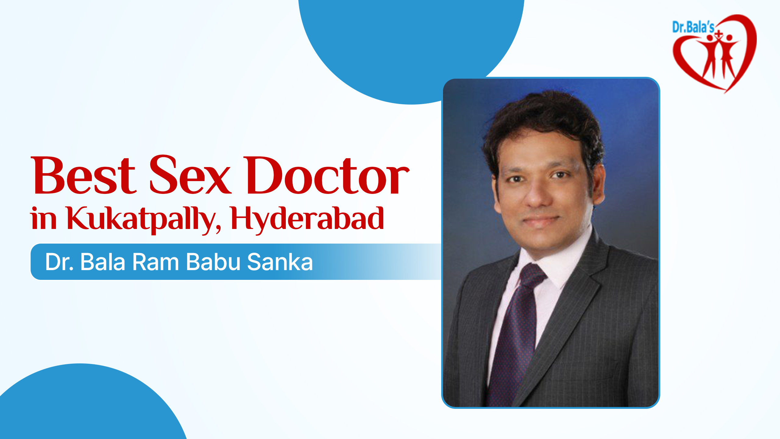 Best Sex Doctor in Kukatpally, Hyderabad