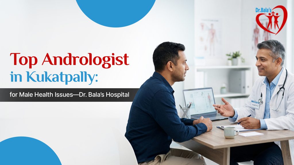 Top Andrologist in Kukatpally
