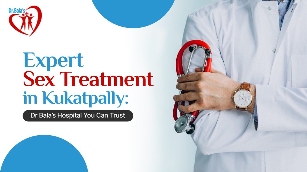 Sex Treatment in Kukatpally